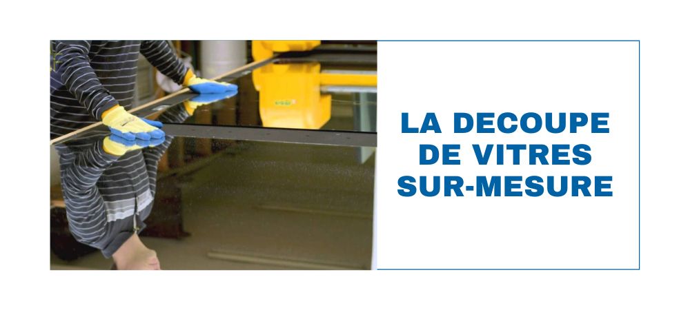 découpe vitre insert sur mesure